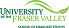 University of the Fraser Valley, School of Graduate Studies